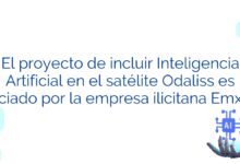 El proyecto de incluir Inteligencia Artificial en el satélite Odaliss es iniciado por la empresa ilicitana Emxys