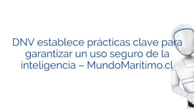 DNV establece prácticas clave para garantizar un uso seguro de la inteligencia – MundoMaritimo.cl