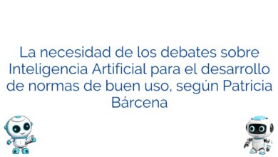 La necesidad de los debates sobre Inteligencia Artificial para el desarrollo de normas de buen uso, según Patricia Bárcena