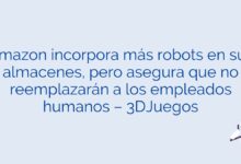 Amazon incorpora más robots en sus almacenes, pero asegura que no reemplazarán a los empleados humanos – 3DJuegos