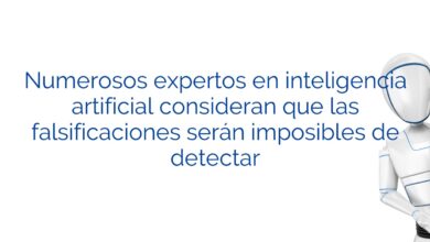 Numerosos expertos en inteligencia artificial consideran que las falsificaciones serán imposibles de detectar