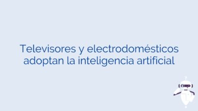 Televisores y electrodomésticos adoptan la inteligencia artificial